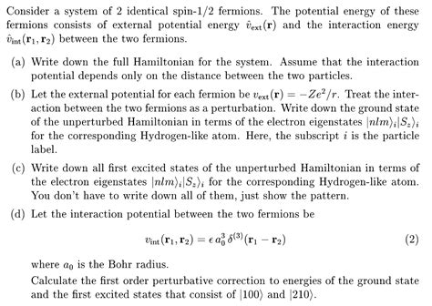 Solved Consider A System Of 2 Identical Spin 12 Fermions