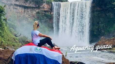 CAPITAN BADO Salto AGUARAY GUAZU Amambay Y Sus Bellezas Naturales