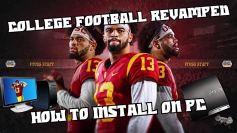 How To Install College Football Revamped On Pc The Only Guide You