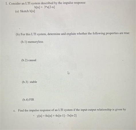 Solved Consider An Lti System Described By The Impulse Chegg