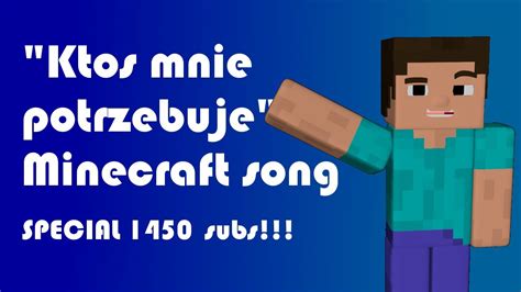 Ktos Mnie Potrzebuje A Minecraft Parody Wsz YouTube