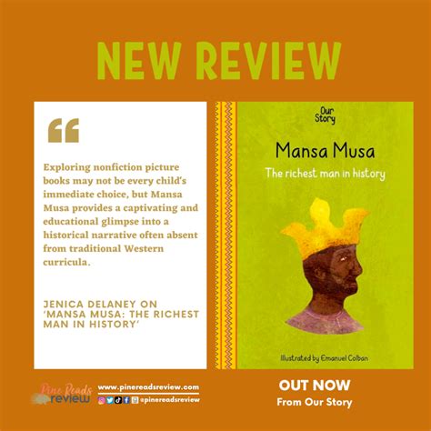 Mansa Musa The Richest Man In History Written By Our Story Media