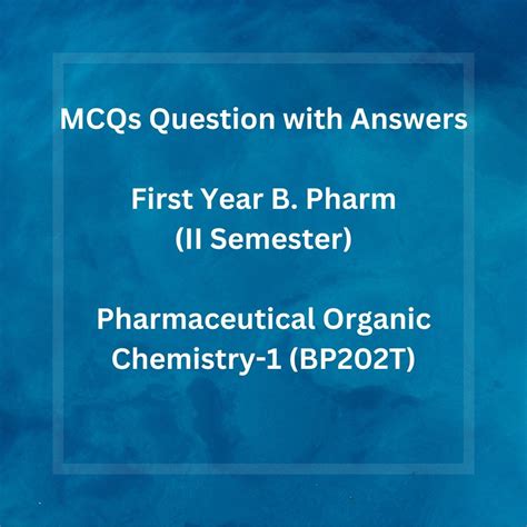 First Year B Pharmacy Nd Semester Mcqs Question With Answers