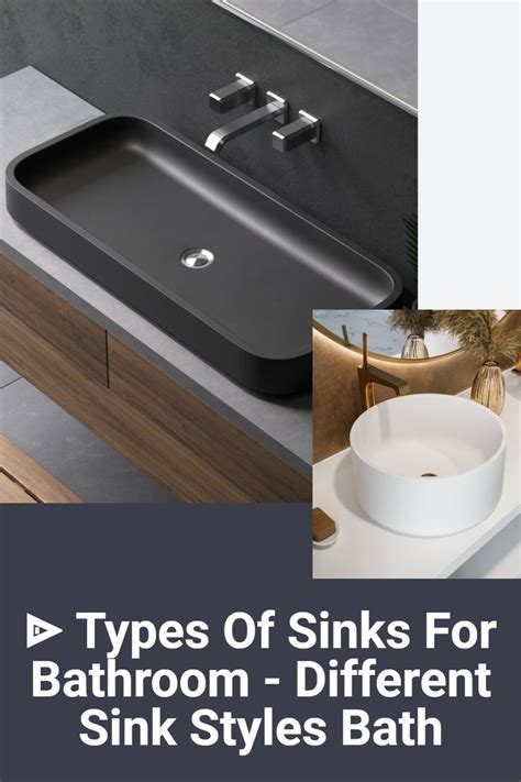 ᐈ Types Of Sinks For Bathroom Different Sink Styles Bath