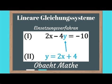 Einsetzungsverfahren Lineare Gleichungssysteme Lgs Schritt F R