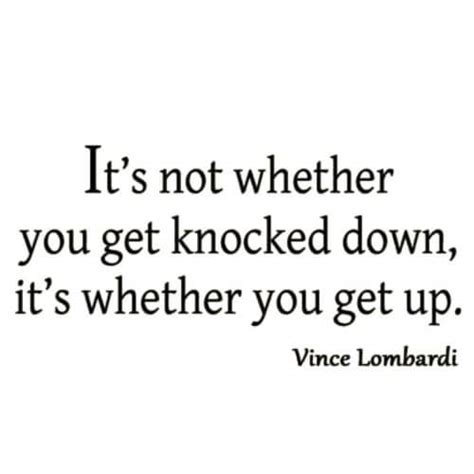 Vwaq Its Not Whether You Get Knocked Down Vince Lombardi Wall Decal 1 Kroger