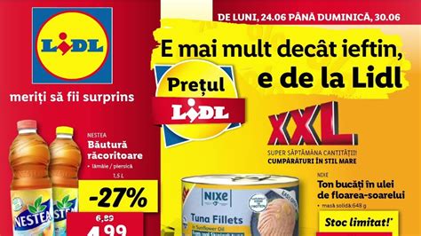 CATALOG LIDL 24 IUNIE 2024 SĂPTĂMÂNA XXL OFERTELE DE JOI 27 IUNIE 2024