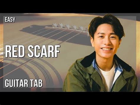 Guitar Tab How to play Red Scarf 如果可以 Till We Meet Again by WeiBird