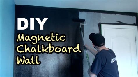 Diy How To Make A Magnetic Chalkboard Wall Youtube