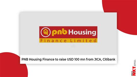 Pnb Housing Finance Signed An Agreement To Raise Rs Crore