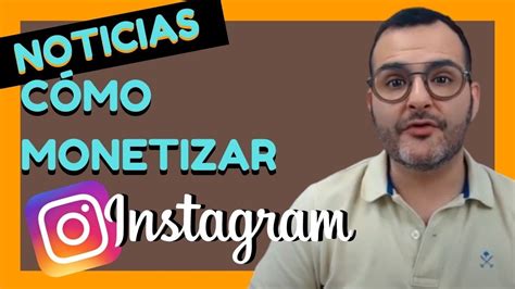 Cómo Monetizar Instagram 2021 6 Formas De Ganar Dinero En Ig 【 2024