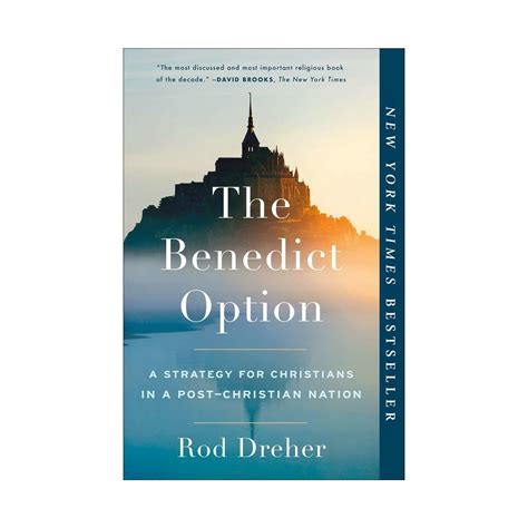 The Benedict Option Rod Dreher Kitabı Ve Fiyatı Hepsiburada