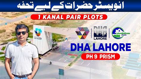 For Sale Kanal Pair Plots In Dha Lahore Phase Prism Best Deal