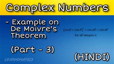 Complex Numbers De Moivre S Theorem Example 3 Part 6 Hindi Youtube