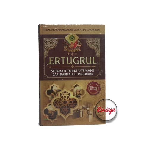 Jual Hard Cover Ertugrul Sejarah Turki Utsmani Dari Kabilah Ke