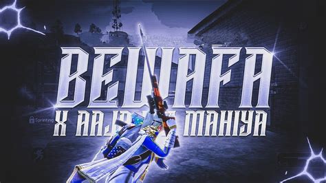 Bewafa X Aaja Ve Mahiya Best Montage Velocity PUBG BGMI YouTube