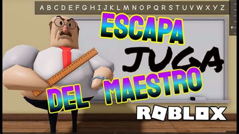 ESCAPAMOS DE LA ESCUELA ROBLOX OBBY YouTube