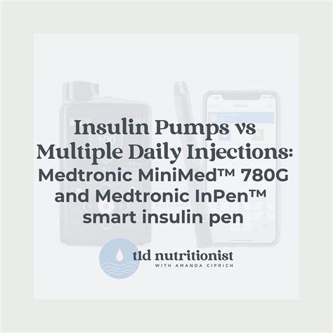 Insulin Pumps Vs Multiple Daily Injections Comparing Medtronic Minimed