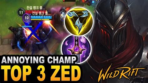 WILD RIFT TOP 3 ZED LEGENDARY QUEUE YouTube