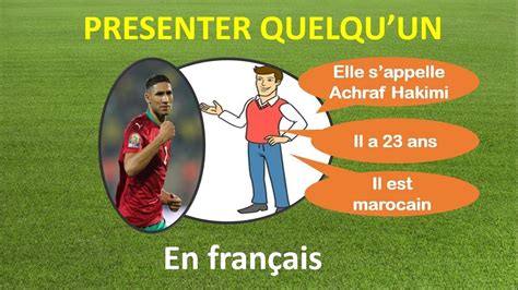 Communication leçon n2 Présenter quelqu un Achraf Hakimi YouTube