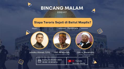 Bincang Malam Edisi 17 Siapa Teroris Sejati Di Baitul Maqdis YouTube