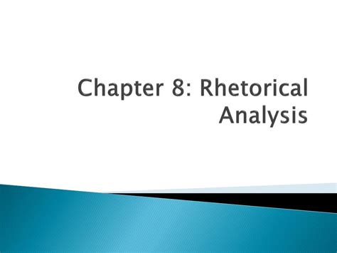 Ppt Chapter 8 Rhetorical Analysis Powerpoint Presentation Free Download Id 2567683