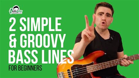 Two Simple Groovy Bass Lines For Beginners With Tabs And Backing