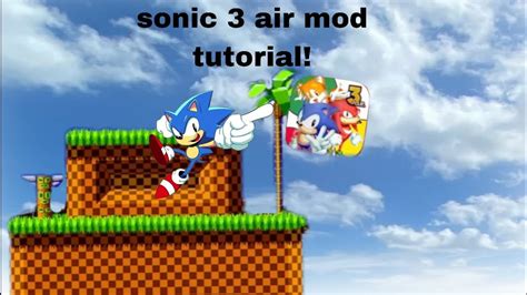 Sonic 3 Air Mod Tutorial Youtube