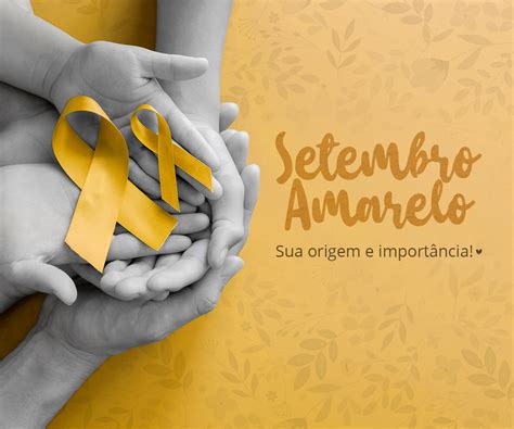 Setembro Amarelo Descubra O Significado E Como Surgiu