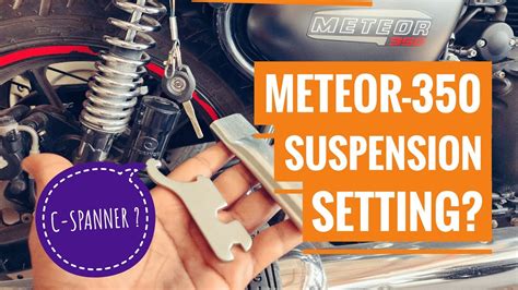 Meteor 350 2022 Suspension Adjustment C Spanner Royalenfield