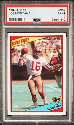 1984 TOPPS FOOTBALL 359 JOE MONTANA PSA 9 San Francisco 49ers EBay