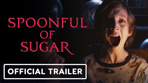 Spoonful Of Sugar Official Trailer 2023 Morgan Saylor Kat Foster