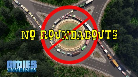 How Not To Use Roundabouts In Cities Skylines The Gamingverse