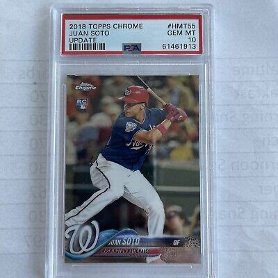 Topps Chrome Update Juan Soto Rookie Rc Hmt Psa Gem Mint