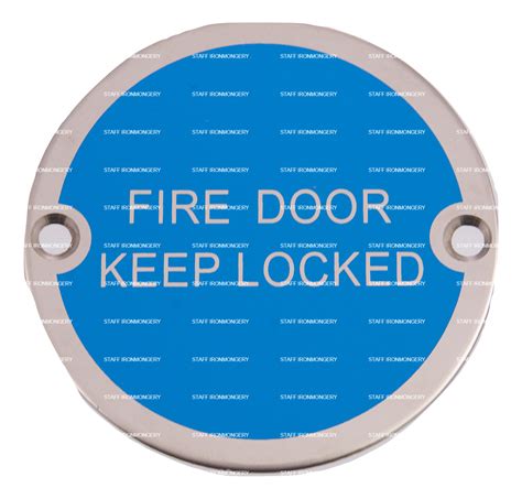 Bary Fire Door Keep Locked Sign Polished Stainless Newstar Ironmongery