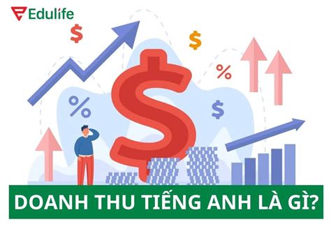 Doanh Thu Tiếng Anh Là Gì So Sánh Revenue Vs Profit