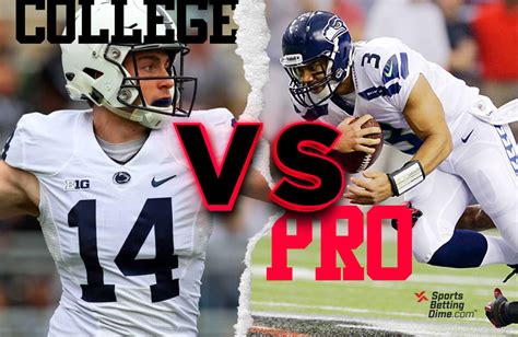 College Football Vs Nfl Four Differences For Bettors