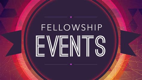 Fellowship Events - First Wesleyan Church