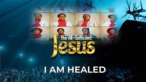 I Am Healed By Dclm Global Virtual Choir Day 6 All Sufficient