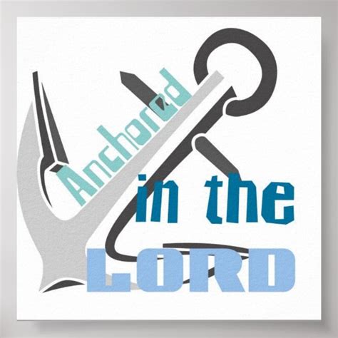 Anchored In The Lord Poster