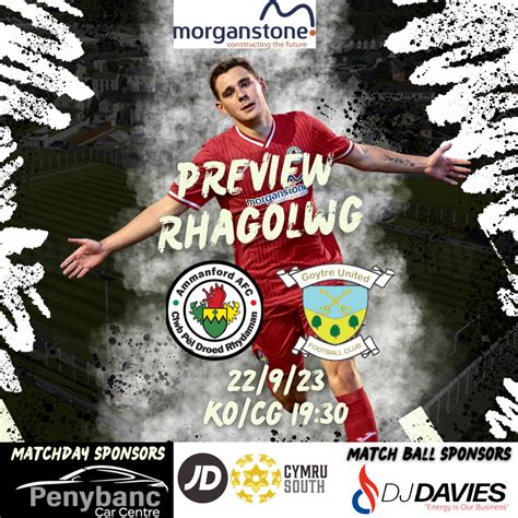 Match Preview Ammanford Afc Vs Goytre United Ammanford Afc