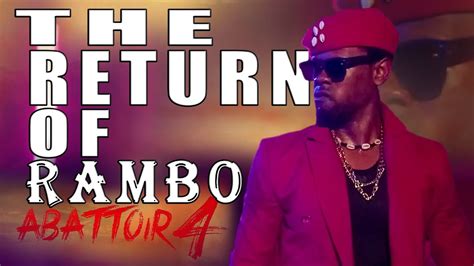 The Return Of Rambo ABATTOIR SEASON 4 YouTube