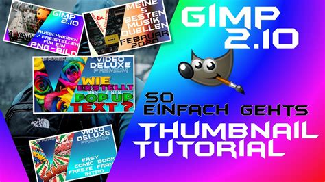 Wie Erstelle Ich Ein Thumbnail Gimp Tutorial Deutsch Anf Nger