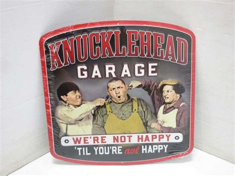 Three Stooges Knucklehead Metal Garage Sign Albrecht Auction Service
