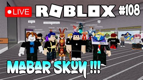 LIVE MABAR ROBLOX MAENIN SEMUA GAME SERU ROBLOX SKUY GAES