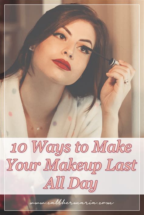 How Makeup Your Makeup Long Lasting All Day Pinterest How To Make