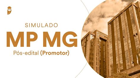 Simulado Mp Mg P S Edital Promotor Corre O Youtube