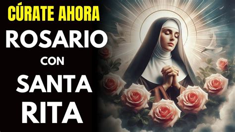 Santa Rita De Casia Rosario Milagroso Para Peticiones Imposibles