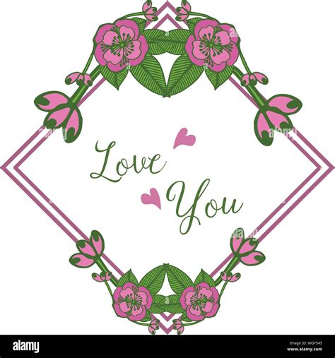 Style Design Of Card Love You Romantic With Beauty Green Leaf Flower