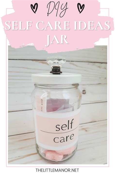 Self Care Jar Diy The Little Manor